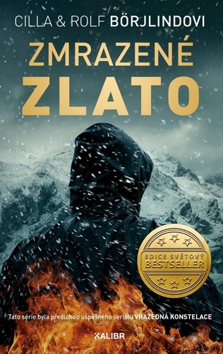 Kniha Zmrazené zlato - Cilla Börjlind,Rolf Börjlind,Radovan Zítko