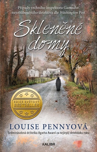 Skleněné domy - Louise Penny,Lenka Uhlířová