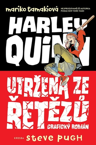 Kniha Harley Quinn: Utržená ze řetězů
