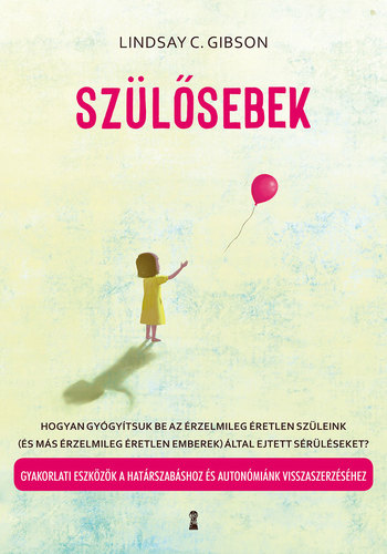 Kniha Szülősebek - Lindsay C. Gibson