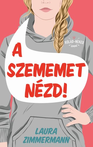A szememet nézd! - Laura Zimmermann