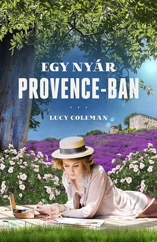 Egy nyár Provence-ban - Lucy Colemanová,Eleonóra Ács