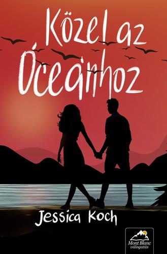 Kniha Közel az óceánhoz - Jessica Koch