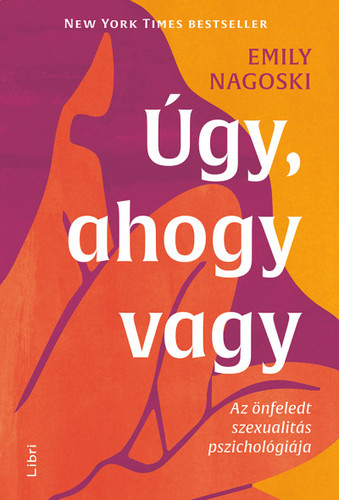 Kniha Úgy, ahogy vagy - Emily Nagoski,Katalin Getto