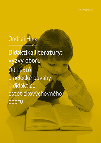 Kniha Didaktika literatury: výzvy oboru - Ondřej Hník