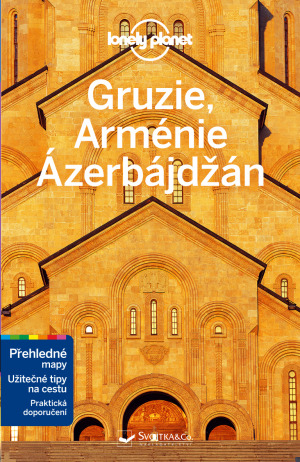 Gruzie, Arménie a Ázerbájdžán: Lonely Planet, 2. vydání