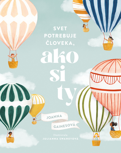 Kniha Svet potrebuje človeka, ako si ty