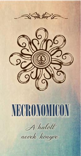 Kniha Necronomicon - A halott nevek könyve - Abdul Alhazred