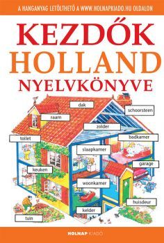 Kezdők Holland nyelvkönyve - Helen Daviesová