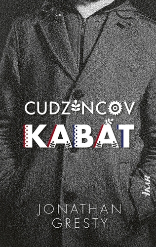 Kniha Cudzincov kabát