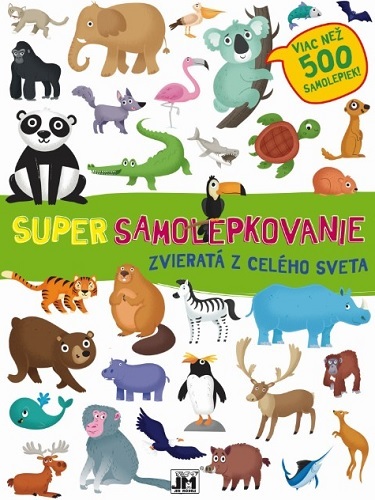 Super samolepkovanie - Zvieratá z celého sveta