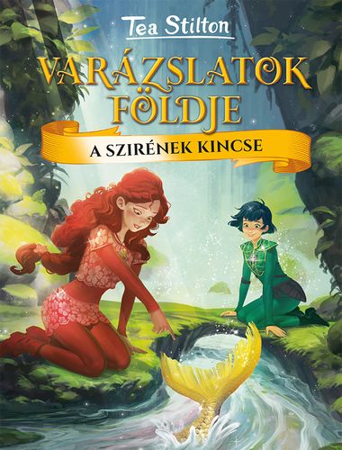 Varázslatok Földje 6: A szirének kincse