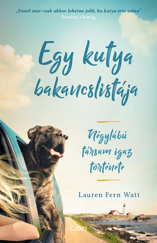 Kniha Egy kutya bakancslistája - Lauren Fern Watt,Rita Abody