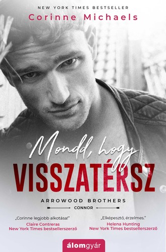 Mondd, hogy visszatérsz - Michaels Corinne