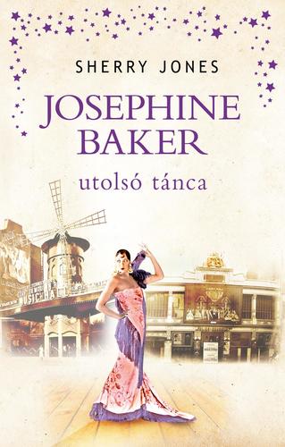 Kniha Josephine Baker utolsó tánca - Sherry Jones