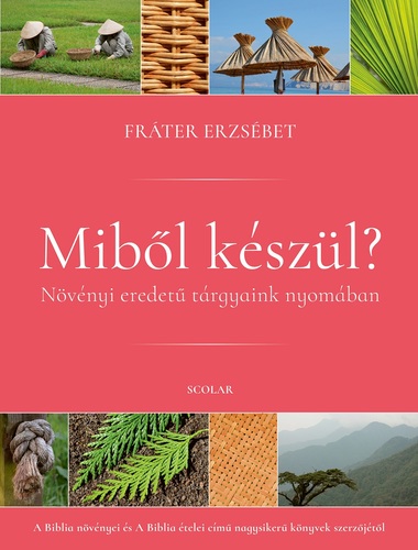 Kniha Miből készül? - Erzsébet Fráter