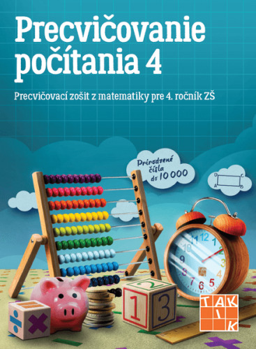Kniha Precvičovanie počítania pre 4.ročník ZŠ