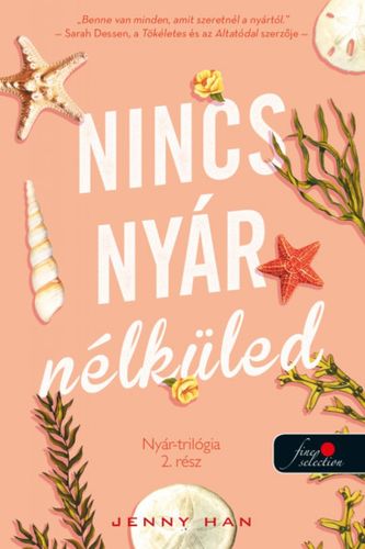 Kniha Nyár trilógia 2: Nincs nyár nélküled - Jenny Han,István Tóth