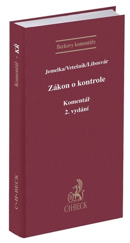 Zákon o kontrole. Komentář (2. vydání) - Luboš Jemelka,Pavel Vetešník,Ondřej Libosvár