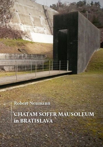 Chatam Sofer Mausoleum in Bratislava - Robert Neumann
