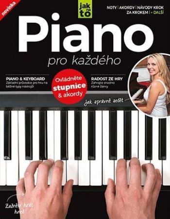 Piano pro každého - Katy Stokes,Katharine Marsh