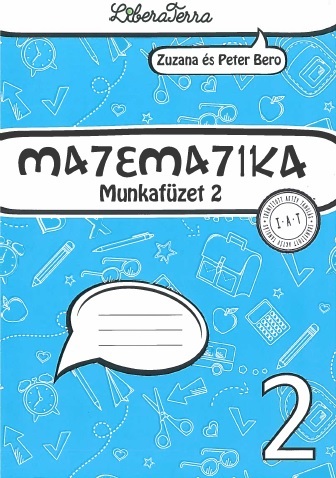 Matematika 2 (Munkafüzet 2) - Zuzana Berová,Peter Bero