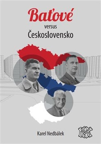 Kniha Baťové versus Československo - Karel Nedbálek