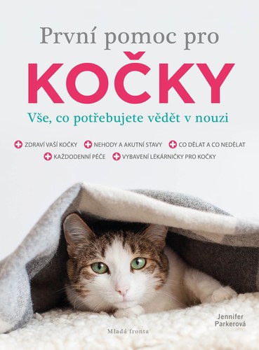 Kniha První pomoc pro kočky - Jennifer Parker,Jana Mandelíková