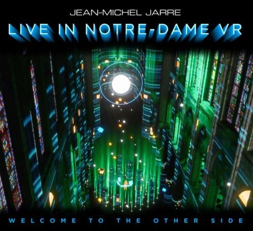 Kniha Jarre Jean-Michel - Welcome To The Other Side: Live In Notre-Dame VR LP