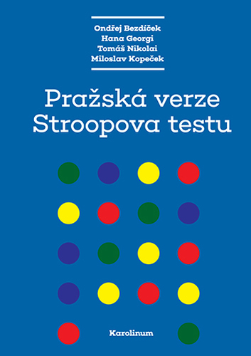 Kniha Pražská verze Stroopova testu - Ondrěj Bezdíček