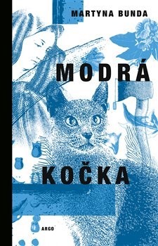 Kniha Modrá kočka - Martyna Bunda