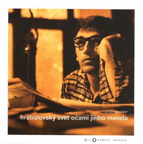 Kniha Hrabalovský svet očami Jiřího Menzla - Peter Gavalier