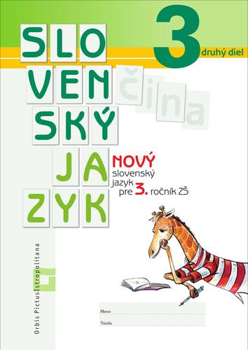 Nový Slovenský jazyk pre 3. ročník ZŠ – 2. časť