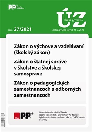 UZZ 27/2021 Zákon o výchove a vzdelávaní (školský zákon), Zákon o štátnej správe v školstve