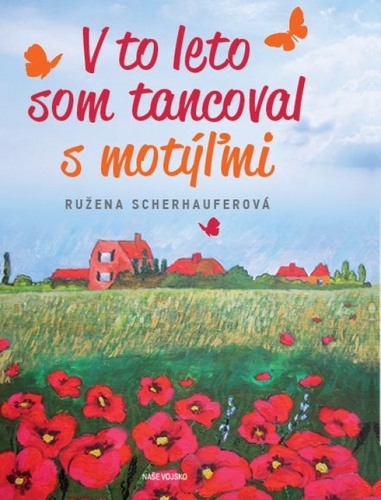 V to leto som tancoval s motýľmi kúpite na Panta Rhei