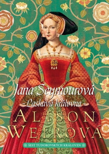 Jana Seymourová: Laskavá královna 2. vydání