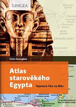 Atlas starověkého Egypta - Claire Somaglino