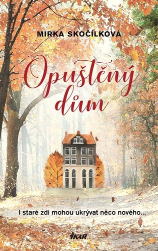 Kniha Opuštěný dům