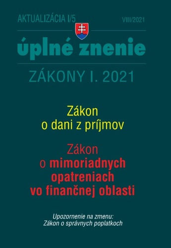 Zákony 2021 I aktualizácia I 5 - Daňové a účtovné zákony