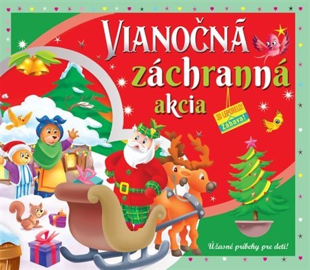 Vianočná záchranná akcia (3D leporelo)