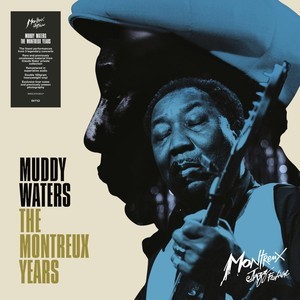 Muddy Waters - The Montreux Years CD