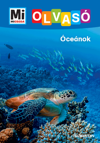 Óceánok - Mi Micsoda Olvasó