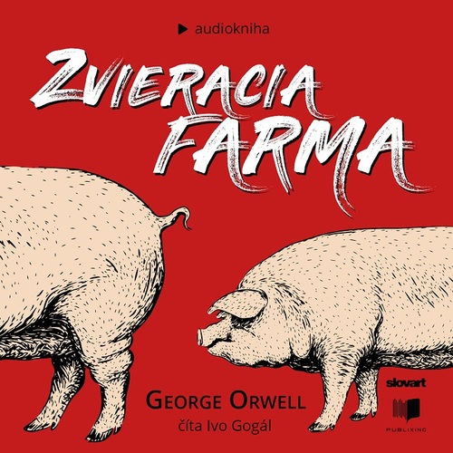 Zvieracia farma - audiokniha