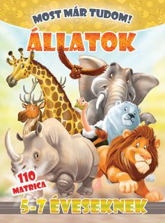 Állatok - Most már tudom! + 110 matrica