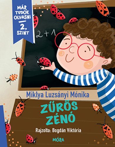 Kniha Zűrös Zénó - Miklya Luzsányi Mónika