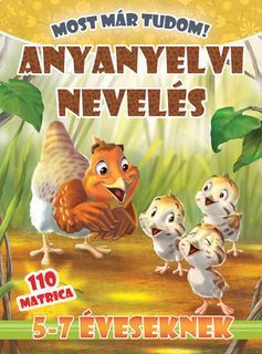 Anyanyelvi nevelés - Most már tudom+110 matrica