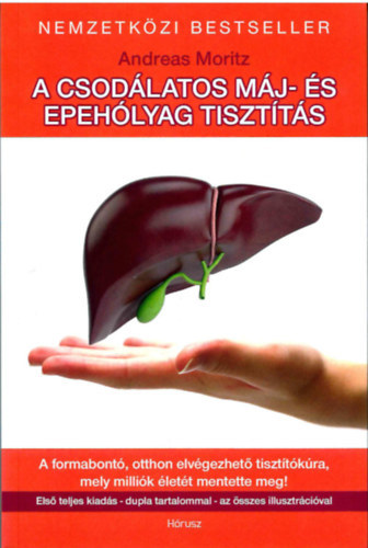 A csodálatos máj- és epehólyag tisztítás