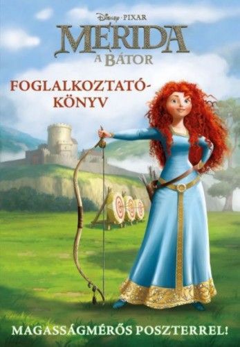 Merida, a bátor - foglalkoztatókönyv