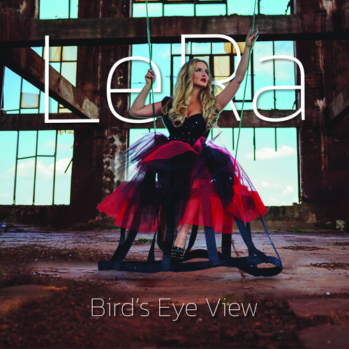 LeRa - Bird's Eye View CD