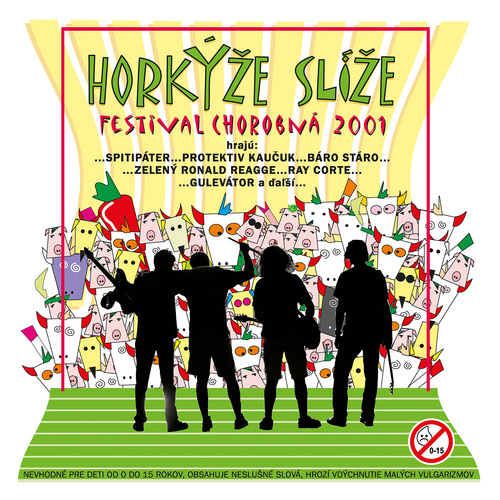 Horkýže slíže - Festival chorobná 2LP